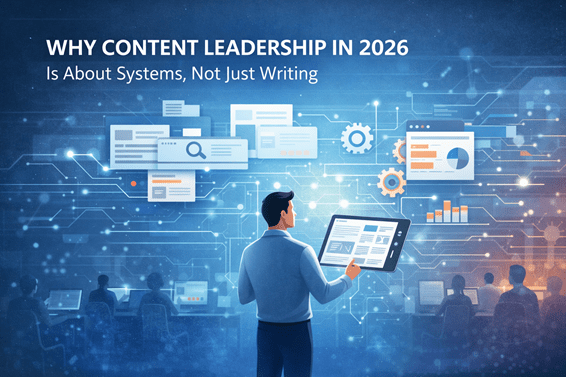 Content Leadership and Systems